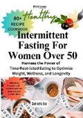 Cover: Intermittent Fasting For Women Over 50 - Prose Books, LLC