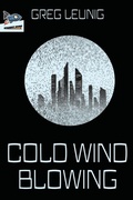 Cover: Cold Wind Blowing - Spaceboy Books LLC