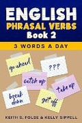 Cover: English Phrasal Verbs Book 2 - Wayzgoose Press