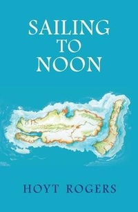 Enlarge image Cover: Sailing To Noon - Spuyten Duyvil