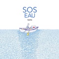 Cover: SOS Eau - Tradewind Books