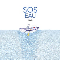 Enlarge image Cover: SOS Eau - Tradewind Books