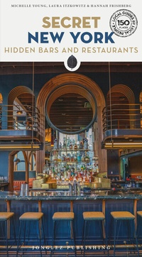 Abbildung von: Secret New York - Hidden Bars & Restaurants - Jonglez