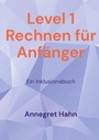 Cover: Level 1 Rechnen für Anfänger - Books on Demand