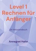 Cover: Level 1 Rechnen f&uuml;r Anf&auml;nger - Books on Demand
