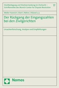 Cover: Der R&uuml;ckgang der Eingangszahlen bei den Zivilgerichten - Nomos