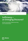 Cover: Sufficiency - an Emerging Discourse? - Nomos