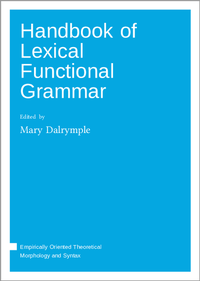 Enlarge image Cover: The Handbook of Lexical Functional Grammar - Language Science Press