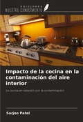 Cover: Impacto de la cocina en la contaminaci&oacute;n del aire interior - Ediciones Nuestro Conocimiento
