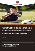 Cover: Construction d'une echelle de sensibilisation aux blessures sportives dans le football - Editions Notre Savoir