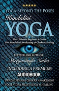 Cover: Yoga Beyond the Poses - Kundalini Yoga - Bhagwan