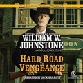 Cover: Hard Road to Vengeance - Recorded Books, Inc.
