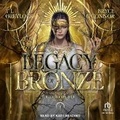 Cover: Legacy of Bronze - Tantor Audio