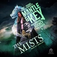 Enlarge image Cover: The Mists - Tantor Audio