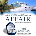Cover: An International Affair - Tantor Audio