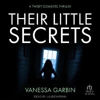 Enlarge image Cover: Their Little Secrets - Tantor Audio
