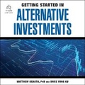 Cover: Getting Started in Alternative Investments - Ascent Audio