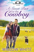 Cover: A Sweet Pact for the Cowboy - New Creation Books