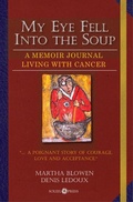 Cover: My Eye Fell Into the Soup - Denis Ledoux