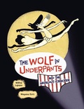 Cover: The Wolf in Underpants and the Hazelnut-Cracker - Lerner Publishing Group
