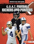 Cover: G.O.A.T. Football Kickers and Punters - Lerner Publishing Group