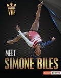 Cover: Meet Simone Biles - Lerner Publishing Group
