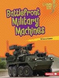 Cover: Battlefront Military Machines - Lerner Publishing Group