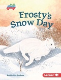 Cover: Frosty's Snow Day - Lerner Publishing Group
