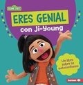 Cover: Eres genial con Ji-Young (You Rock with Ji-Young) - Lerner Publishing Group
