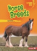Cover: Horse Breeds - Lerner Publishing Group