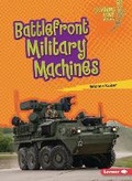 Cover: Battlefront Military Machines - Lerner Publishing Group