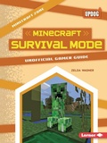 Cover: Minecraft Survival Mode - Lerner Publishing Group
