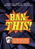 Cover: Ban This! - Lerner Publishing Group
