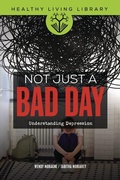Cover: Not Just a Bad Day - Lerner Publishing Group
