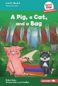 Enlarge image Cover: A Pig, a Cat, and a Bag - Lerner Publishing Group