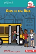 Cover: Gus on the Bus - Lerner Publishing Group