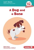 Cover: A Dog and a Bone - Lerner Publishing Group