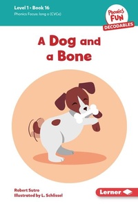 Enlarge image Cover: A Dog and a Bone - Lerner Publishing Group