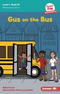 Cover: Gus on the Bus - Lerner Publishing Group