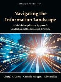 Enlarge image Cover: Navigating the Information Landscape - Cognella Academic Publishing