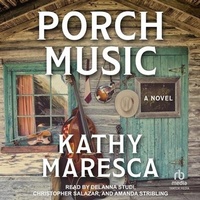 Enlarge image Cover: Porch Music - Tantor Audio