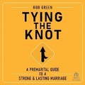 Cover: Tying the Knot - Tantor Audio