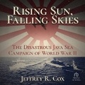 Cover: Rising Sun, Falling Skies - Tantor Audio