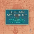 Cover: Egyptian Mythology - Tantor Audio