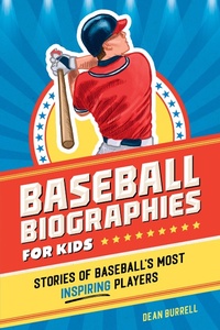 Abbildung von: Baseball Biographies for Kids - Callisto Kids