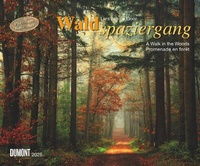 Abbildung von: DUMONT - Waldspaziergang 2025 Wandkalender, 60x50cm, Fotokunst-Kalender mit beeindruckenden Fotografien aus dem Wald, im Querformat - DuMont Buchverlag