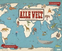 Abbildung von: DUMONT - Alle Welt 2025 Wandkalender, 60x50cm, Kalender mit zwölf Landkarten aus dem Bilderbuch-Bestseller des Moritz Verlags, dekorativ und informativ - DuMont Buchverlag