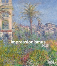 Abbildung von: DUMONT - Impressionismus 2025 Wandkalender, 34,5x40cm, Kunstkalender mit zwölf bedeutenden Werken aus der Sammlung Hasso Plattner, mit Erläuterungen über Museum und Werke auf einem Extrablatt - DuMont Buchverlag