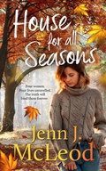 Cover: House for all Seasons (A Calingarry Crossing Novel) - Wild Myrtle Press
