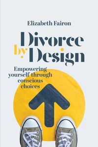 Abbildung von: Divorce by Design - Elizabeth Murray